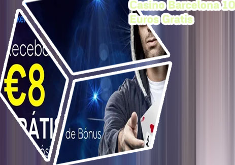 Casino 10 euros gratis