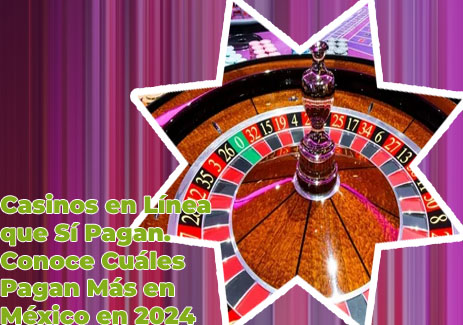 Casinos online que si pagan