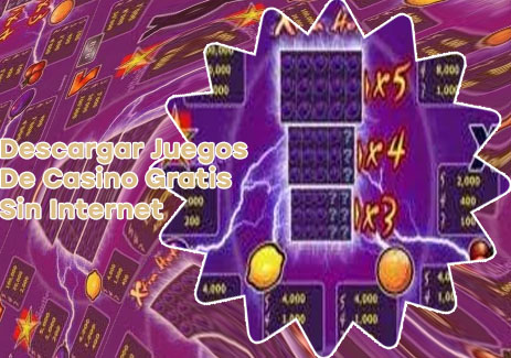 Descargar juegos de casino gratis sin internet