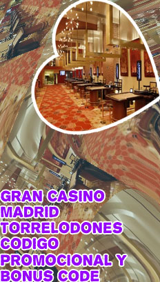 Gran casino.madrid