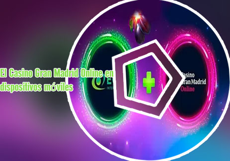Gran madrid casino online