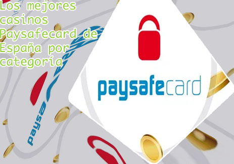 Mejor casino online paysafecard espa&ntilde;a